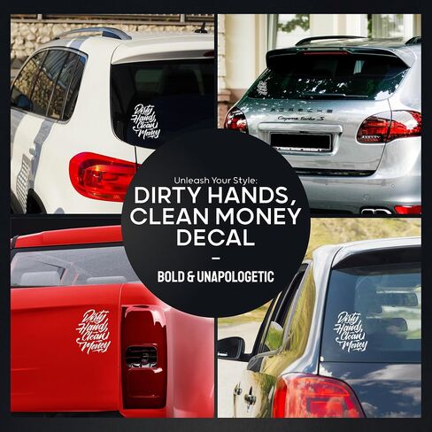 GRITKULTURE Dirty-Hands-Clean-Money Decal Sticker for Vehicle Truck Bumper Cars Window Wall Mirror Decoration (White) in Saudi Arabia