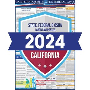 ملصق قوانين العمل الفيدرالية وولاية كاليفورنيا لعام 2024 - النسخة الإنجليزية - متوافق مع OSHA في مكان العمل - نشر الامتثال الكل في واحد مقاس 24 بوصة × 36 بوصة (الإنجليزية)
