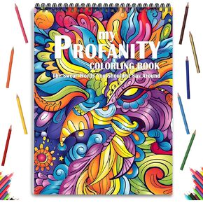Swear Words Coloring Books Cuss Words for Adult Spiral Bound Page One Sided Design, Funk Coloring Pages with Stress Relieving 24 Colorful Coloring Pages Coloring Book of Cuss Words Gag Gift for Friend