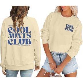 Women Cool Aunts Club Sweatshirt: Aunt Crewneck Sweatshirt Auntie Letter Print Long Sleeve Pullover Top