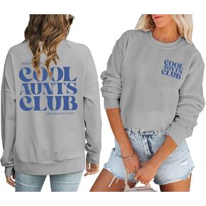 Women Cool Aunts Club Sweatshirt: Aunt Crewneck Sweatshirt Auntie Letter Print Long Sleeve Pullover Top