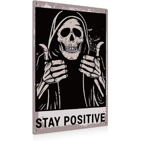 Aluminium plate 738 Halloween Skull Aluminium Plate Sign Skeleton Decor Stay Positive Skull Decoration Gothic Signs Decoration Spooky Metal Decorative Signs Plaques for Home Bedroom Living Room
