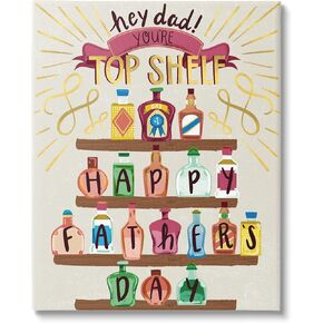Stupell Industries Dad You're Top Shelf Phrase Canvas Wall Art, Design by Arrolynn Weiderhold
