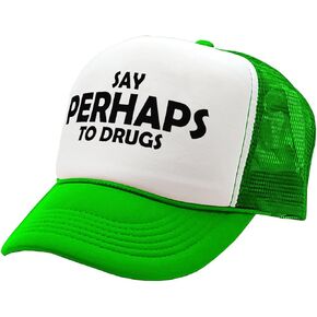 The Goozler - Say Perhaps to Drugs - no Maybe Weed 420 Funny - Vintage Retro Style Trucker Cap Hat