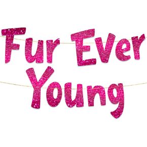 Furever Young Gold Glitter Banner – Dog Birthday Banner – Cat Birthday Decorations – Funny Puppy and Kitten Birthday Party Supplies and Gifts