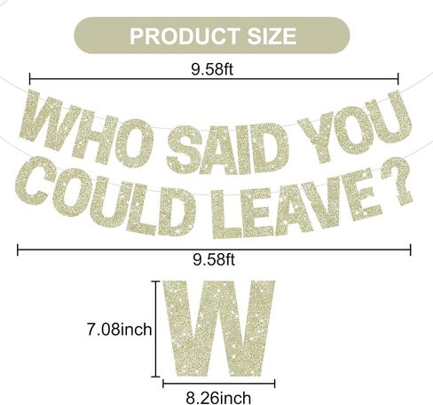 BEISHIDA Black Who Said You Could Leave Banner,Pre-Strung Glitter retirement party decorations,going away party Sign Garland, Farewell Party Supplies, graduation banner (No DIY） in Saudi Arabia