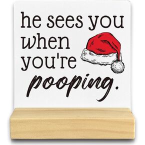 QASHWEY He Sees You When You're Pooping Sign, Funny Christmas Decorations,Christmas Bathroom Decorations, Bathroom Christmas Decorations,Christmas Sign,Christmas Table Decor for Guest Bathroom Toilet