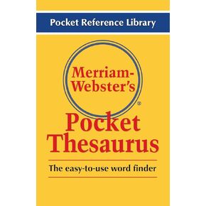 Merriam-Webster's Pocket Thesaurus, Newest Edition, (Flexi Paperback) (Pocket Reference Library)