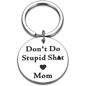 Don't Do Stupid Sht Keychain Stocking Stuffers for Kids Teens Boys Girls Halloween Basket Stuffers for Kids Teens Stocking Stuffers for Son Daughter from Mom Christmas Gifts for Teen Girls Boys Gifts