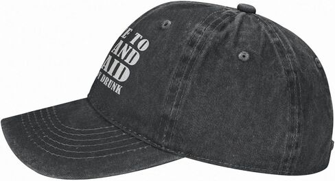 I'm Here to Drink and Get Laid and Im Already Drunk Hat Vintage Washed Cap Men Women in Saudi Arabia
