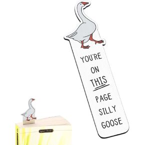Funny Bookmark, Cute Silly Goose Book Marks for Reading Women Teen, Book Accessories Book Marker, Christmas Birthday Back to School Supplies Gifts for Teachers Students Librarians Book Lovers Bookish