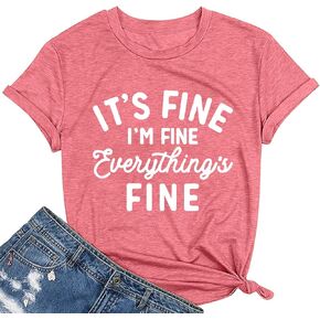 Women Summer I'm Fine Everything is Fine Inspirational Print Pattern Short-Sleeved Casual Shirt