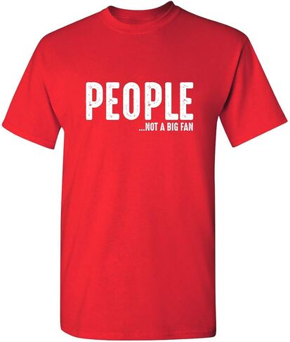 People Not A Fan About Me Graphic Novelty Sarcastic Funny T Shirt in Saudi Arabia