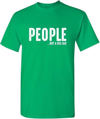 People Not A Fan About Me Graphic Novelty Sarcastic Funny T Shirt in Saudi Arabia