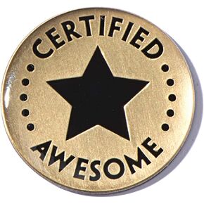 TCDesignerProducts Certified Awesome Appreciation Award Lapel Pin