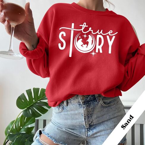 LOTUCY Christmas True Story Sweatshirt Women: Xmas Christian Shirt Jesus Faith Pullover Christ Crewneck Long Sleeve Shirt in Saudi Arabia