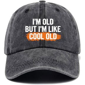 I'm Old But I'm Like Cool Old,Funny Baseball Cap,Funny Hats,Vintage Caps,Adjustable Cotton Baseball Cap for Men Women Black