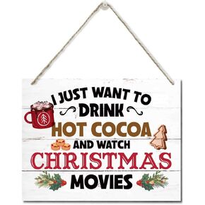 Merry Christmas Wooden Door Hanging Sign, I Just Want To Drink Hot Cocoa and Watch Christmas Movies", Merry Christmas Sign, Christmas Kitchen Decor, Christmas Party Supplies Favors 10 X 7.8 in