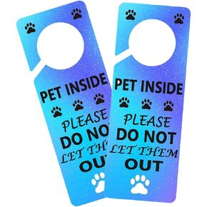 Pets Inside Please Do Not Let Them Out Funny Door Hanger Sign,Door Hanger Sign for Offices, Spa Treatment, Law Firms, Clinics, Hotels or During Therapy(2 Pack Double Sided)