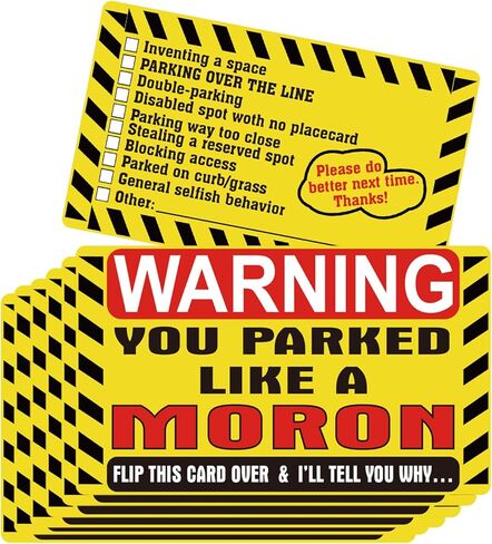 بطاقة Well Tile You Parking Like a Moron Note مزدوجة الجوانب مقاس 3 × 5 بوصات متعددة الأسباب، بطاقة مخالفة لوقوف السيارات، مزحة مضحكة، بطاقات متوقفة بشكل غير قانوني، حان الوقت لمعاقبة البلهاء في موقف السيارات، بطاقة هدية 25 قطعة in Saudi Arabia