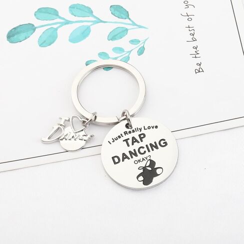WSNANG Tap Dance Gifts I Just Really Love Tap Dancing Keychain Dance Jewelry for Tap Dancer Lover Gift Tap Dance Student Gift in Kuwait