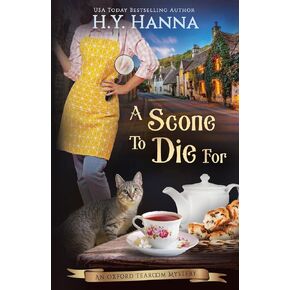 A Scone To Die For: The Oxford Tearoom Mysteries - Book 1