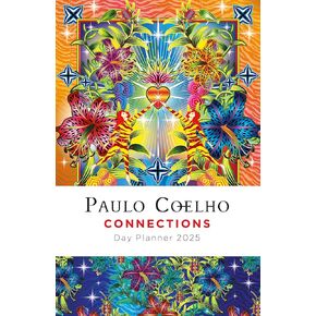 Connections Day Planner 2025 – Daily & Weekly Calendar Planner by Paulo Coelho, Gratitude and Serenity Journal, Agenda Book with Inspirational Quotes