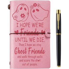 Best Friends Gifts for Women, Leather Journal Notebook Best Friend Birthday Gifts Long Distance Friendship Gifts Halloween Gifts for Women Friend Bestie Sister BFF - I Hope We're Friends Until We Die