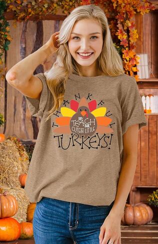 Women Thanksgiving Teacher Shirt Thankful to Teach The Cutest Little Turkeys Casual Fall Gift Tee Tops in Saudi Arabia