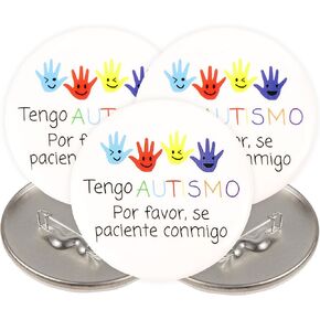 Tengo Autismo, Por Favor Se Paciente Conmigo Button, Large Awareness Accessories for Clothing, Backpacks, and Hats, 2.25 Inches (Pack of 3)