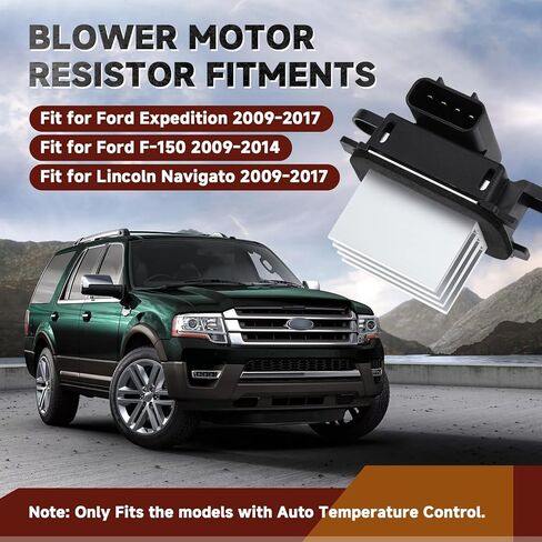 مقاوم محرك منفاخ HVAC مقاوم وحدة التحكم في منفاخ التيار المتردد مناسب لفورد F150 2009-2014 مناسب لفورد إكسبيديشن لينكولن نافيجاتو 2009-2017 مع التحكم التلقائي في درجة الحرارة BL3Z19E624A in Kuwait