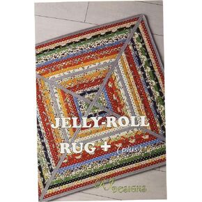 R.J. Designs Jelly Roll Rug Plus Pattern