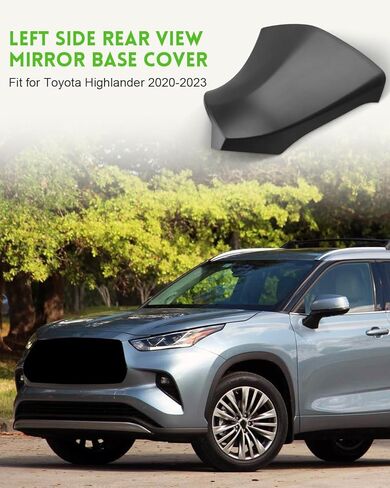 غطاء قاعدة مرآة جانبية للسائق الأيسر مناسب لتويوتا هايلاندر 2020 2021 2022 2023 ، Relace 8794B-0E350 in Kuwait