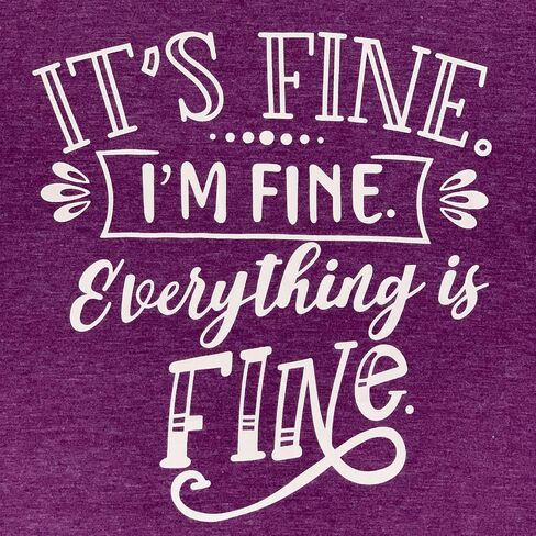 T&Twenties Women T Shirt,Its Fine Im Fine Everything is Fine Inspirational Letter Printed Tees Short Sleeve Casual Shirt Tops in Kuwait