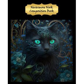Nevermore Nook Composition Book: Magical Black Cat | Fantasy Forest Feline Illustration Notebook