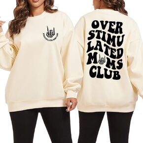 Oversized Overstimulated Moms Club Sweatshirt for Women Cool Skeleton Graphic Mama Sweatshirts Funny Hoodie Pullover