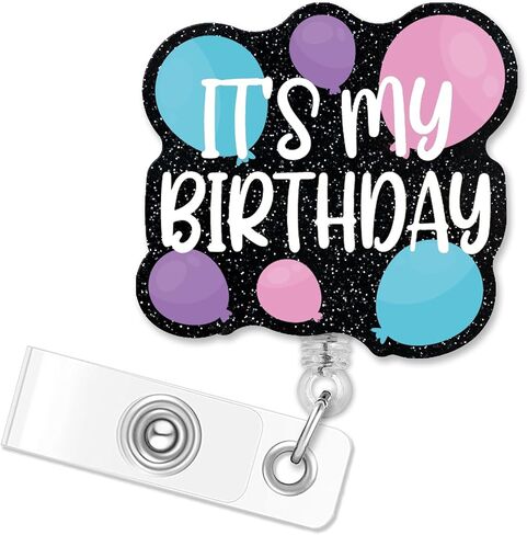 ERHACHAIJIA It's My Birthday Retractable Black Glitter Badge Reel with Alligator Clip, Funny Colorful Balloons ID Card Badge Holder Gift for Nurses Doctors RN EN L&D OB NICU Nurse OBGYN in Saudi Arabia