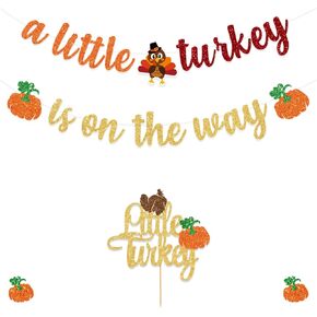 Glitter Thanksgiving Turkey Pumpkin Baby Shower Decorations Banner A Little Turkey Is On The Way Decoration Banner Thanksgiving Pumpkin Baby Shower Decorations Banner Fall 1st Birthday Banner
