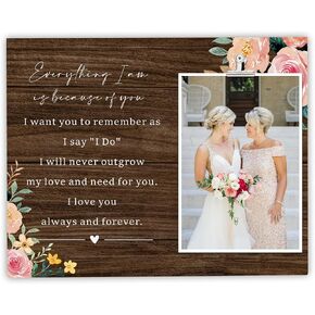 Mother of the Bride Picture Frame, To My Mother on My Wedding Day Present from Daughter, Mother Wedding Gift from Bride, Thank You Gift for Mom Holds 4x6 inch Photo