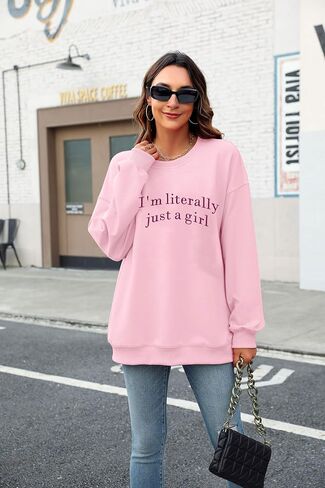 LOTUCY Just A Girl Sweatshirt for Women Funny I'm Literally Just a Girl Embroidered Girly Sweatshirt Gift Ideas in Saudi Arabia