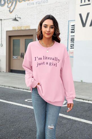 LOTUCY Just A Girl Sweatshirt for Women Funny I'm Literally Just a Girl Embroidered Girly Sweatshirt Gift Ideas in Saudi Arabia