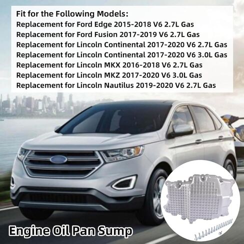 استبدال حوض زيت المحرك لفورد إيدج 2015-2018 فيوجن 2017-2019 لينكولن MKX MKZ نوتيلوس V6 2.7L 3.0L # FT4Z6675A FT4Z6675B FT4E6675DB FT4E6675DE FT4E6675DC Mustrod in Kuwait