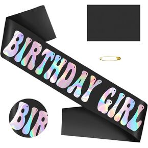 Birthday Girl Sash with Iridescent Foil - Black Birthday Sash for Women - Happy Birthday Sash for Official Teenager Sweet 16, 18th 21st 30th 40th 50th or Any Other Bday Party