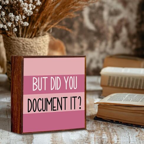 Funny Office Wooden Sign The Office Gifts Desk Decor But Did You Document It Sign Work Boss Day Gifts Christmas Birthday Gifts for Accountant HR Boss Employee Coworker 5 X 5 Inch in Kuwait