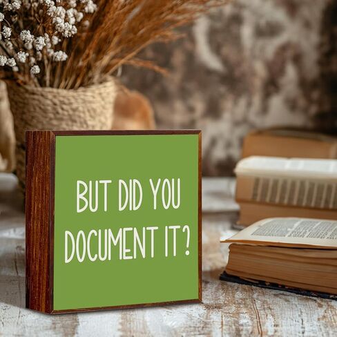 Funny Office Wooden Sign The Office Gifts Desk Decor But Did You Document It Sign Work Boss Day Gifts Christmas Birthday Gifts for Accountant HR Boss Employee Coworker 5 X 5 Inch in Saudi Arabia