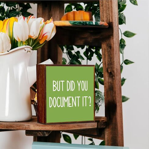 Funny Office Wooden Sign The Office Gifts Desk Decor But Did You Document It Sign Work Boss Day Gifts Christmas Birthday Gifts for Accountant HR Boss Employee Coworker 5 X 5 Inch in Saudi Arabia