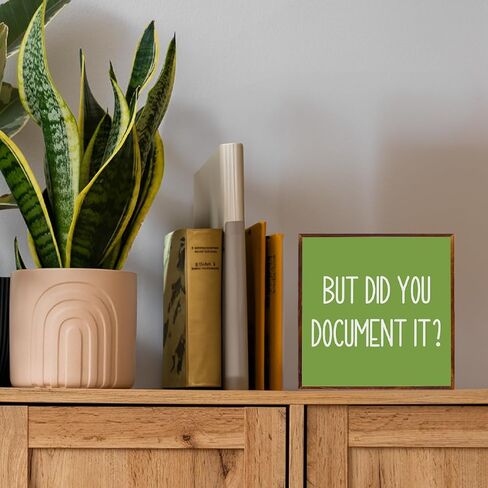 Funny Office Wooden Sign The Office Gifts Desk Decor But Did You Document It Sign Work Boss Day Gifts Christmas Birthday Gifts for Accountant HR Boss Employee Coworker 5 X 5 Inch in Saudi Arabia