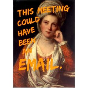 SANTORO MASTERPIECES - 'This Meeting Could Have Been An Email' - Graffiti Art Notebook, Edgy Stationery, Historical Art with Humor - Gift For Students, Creative Professionals, Pop Culture Lovers - A5 / Half Letter Size - 244 Pages