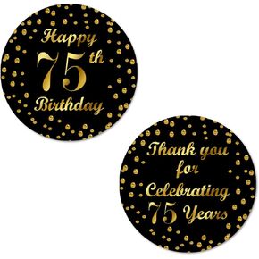 75th Birthday Round 2 Inch Big Glossy Stickers, Thank You for Celebrating 75 Years Black and Gold Labels, Great for Party Favors, Decorations, Tags, Gift Bags and Supplies. Made in USA