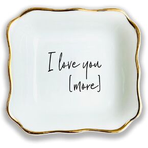 I Love You More, Gift for Couple Boyfriend Girlfriend Wife Husband Mom Ceramic Ring Dish, White Jewelry Dish, Personalized Trinket Tray, Wedding Gift, Valentine Birthday Gift